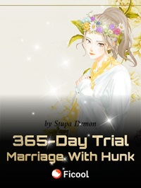 365-Day Trial Marriage With Hunk: Wife’s A Little Wild