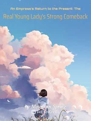 An Empress’s Return to the Present: The Real Young Lady’s Strong Comeback