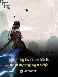 Becoming Invincible Starts With Marrying A Wife
